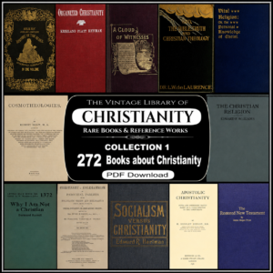The Vintage Library of Christianity | 272 Rare Books & Historical Reference Works
