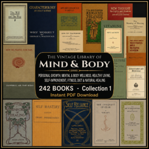 242 Mind & Body Books - Self-Help, Physical health, Natural Healing, Fitness - Collection 1 - PDF Download